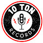 10 Ton Records