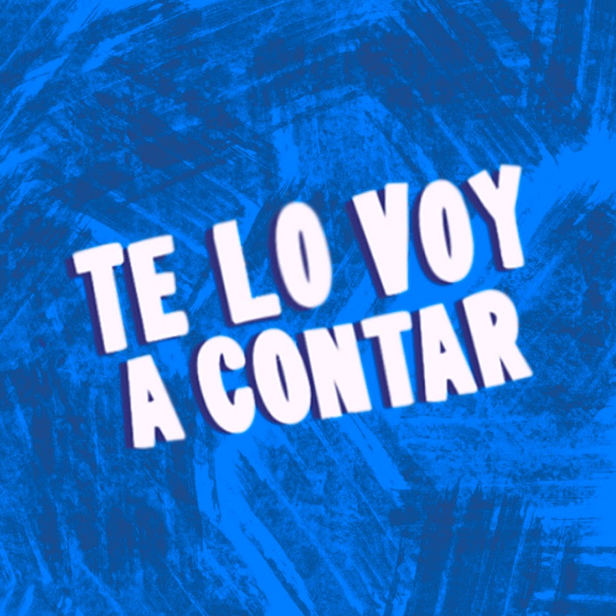 Te lo voy a Contar