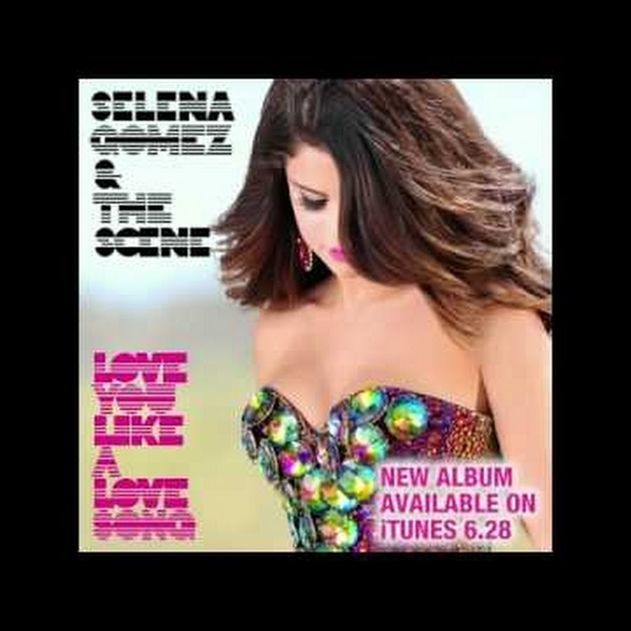 Лав ю лайк а лове сонг. Selena Gomez like a Love Song. Love you like a Love Song. Selena Gomez Love you like.