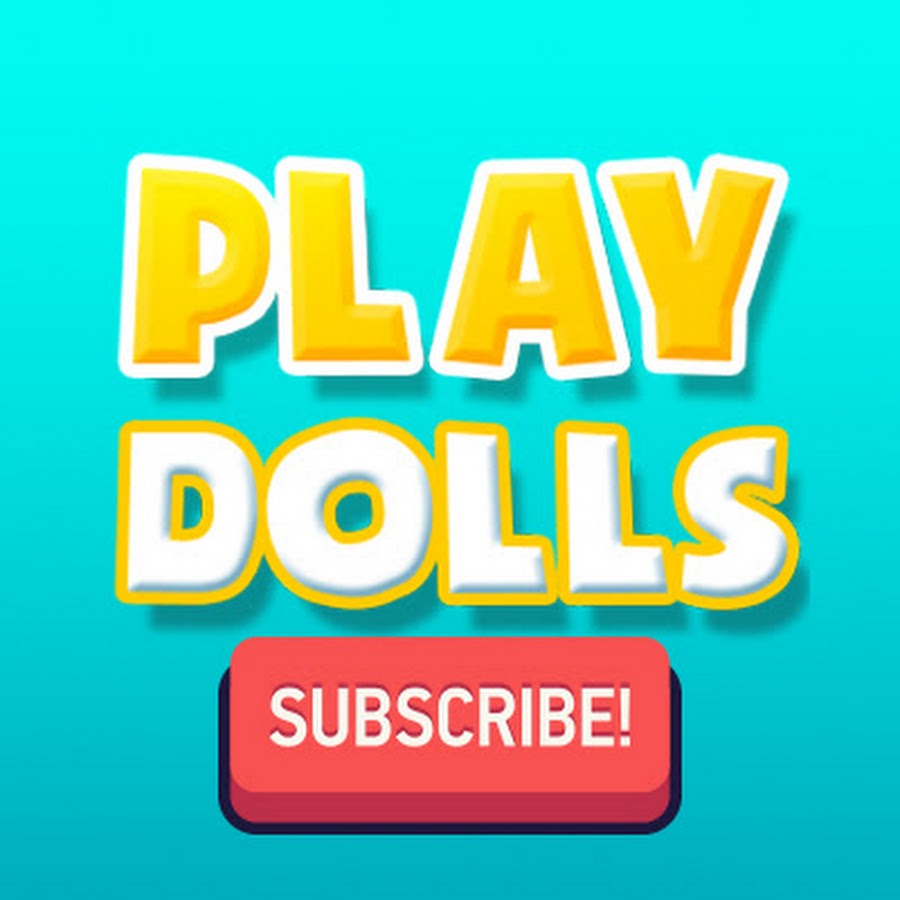 playing dolls youtube