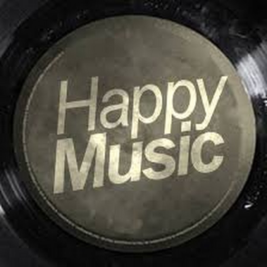 Песню видео happy. Happy Music. Музыка Хэппи. Happy Music playlist. The Rumbar - el Timbal.