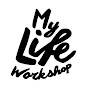 MyLife-Workshop - @mylife-workshop9166 - Youtube