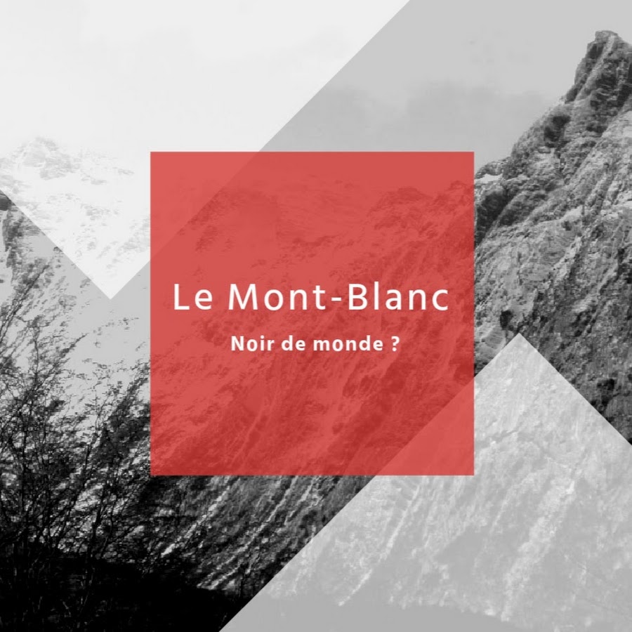 Mont Blanc Noir de Monde YouTube