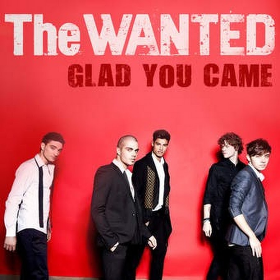 Are you are you coming remix. The wanted glad you came. Want. Glad you. Come.