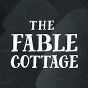 «The Fable Cottage»
