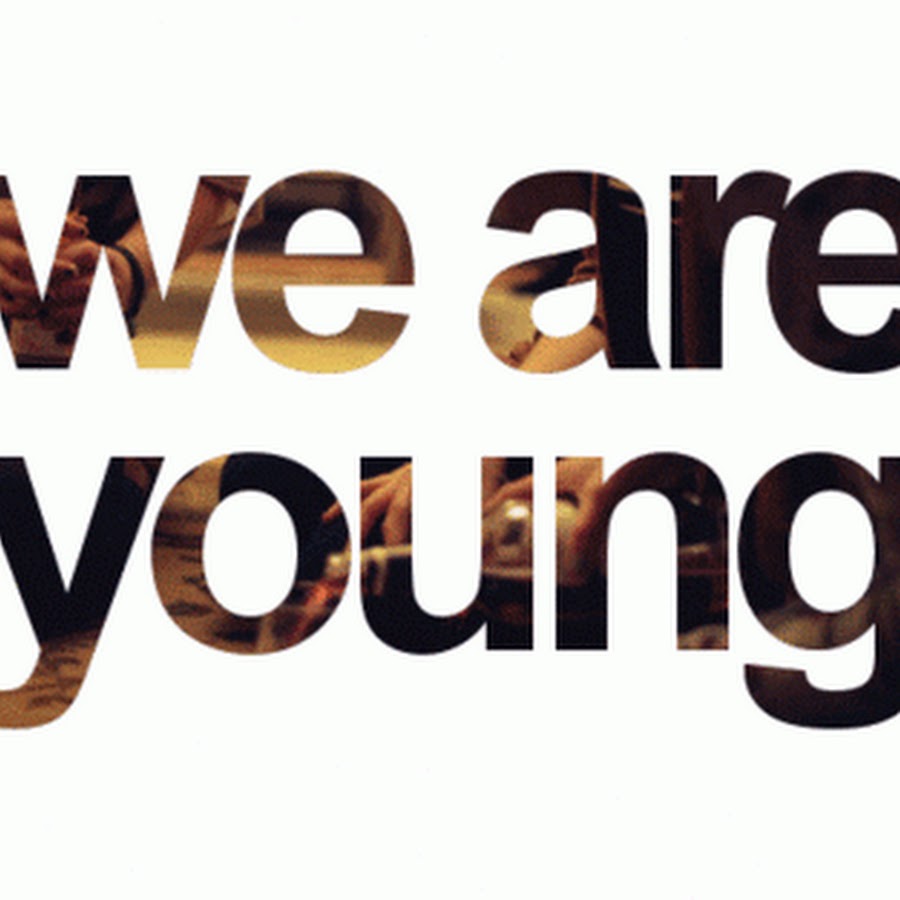 We are young Жанель Моне.