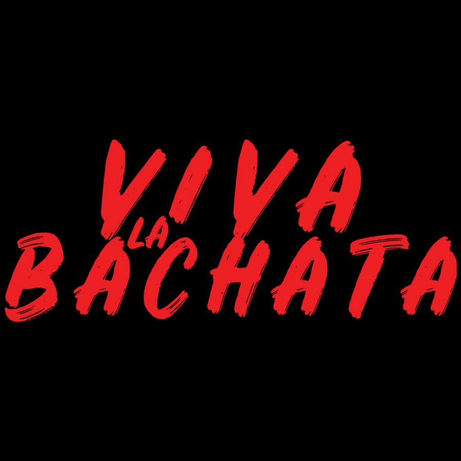 Viva La Bachata 