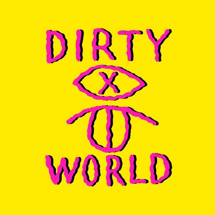 dirty world lyrics meaning