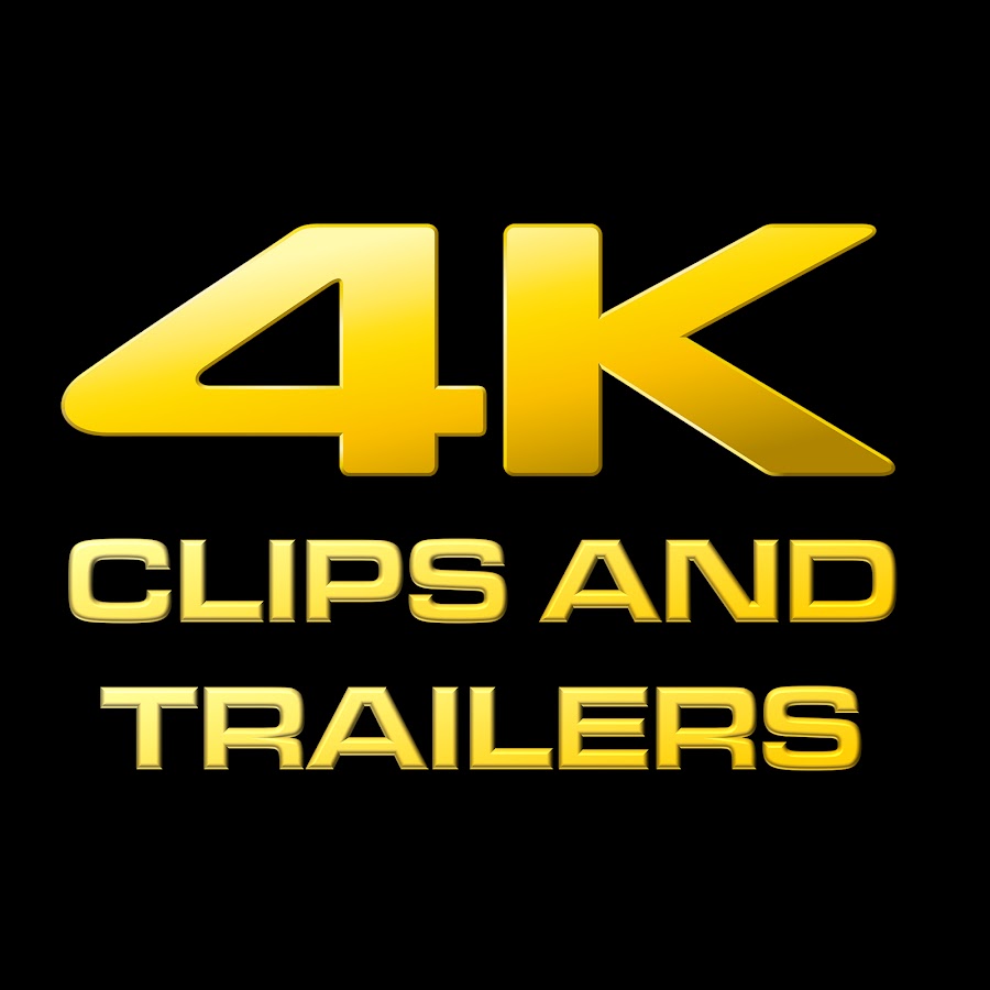 4K Clips And Trailers 