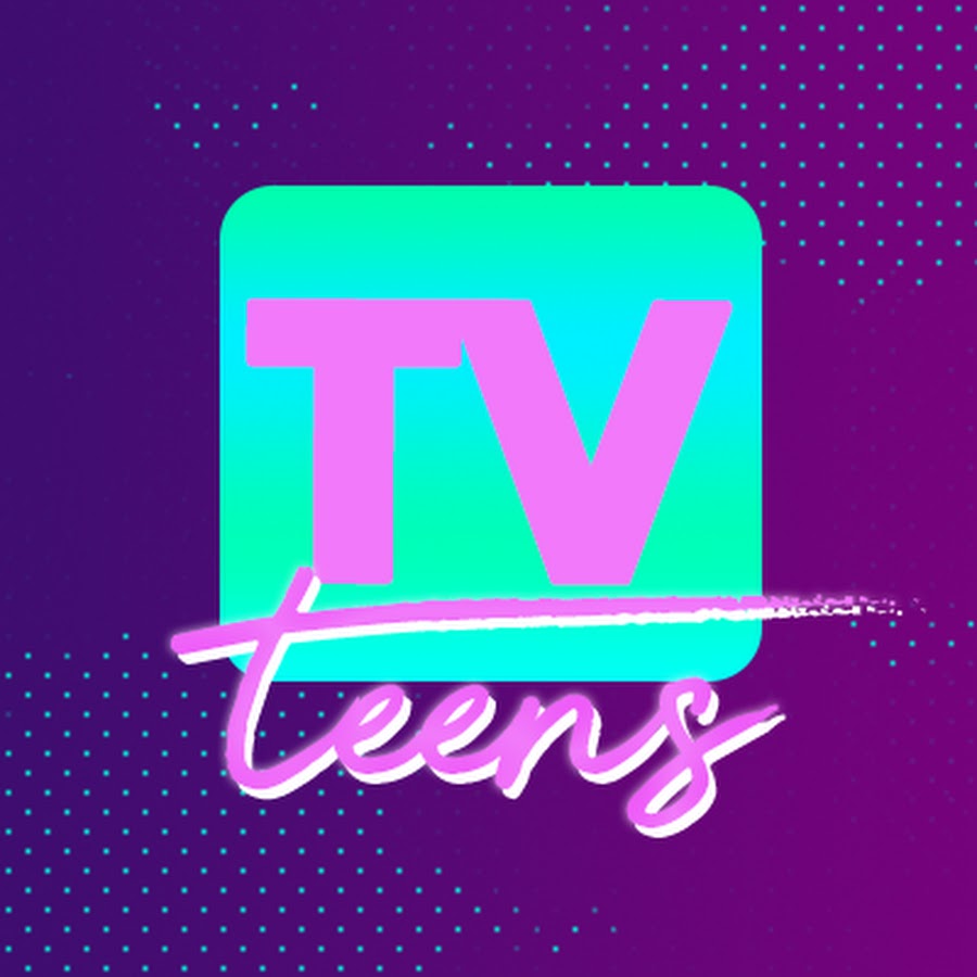 TV TEENS @TVTEENS