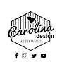 Carolina Design - @carolinadesign199 - Youtube