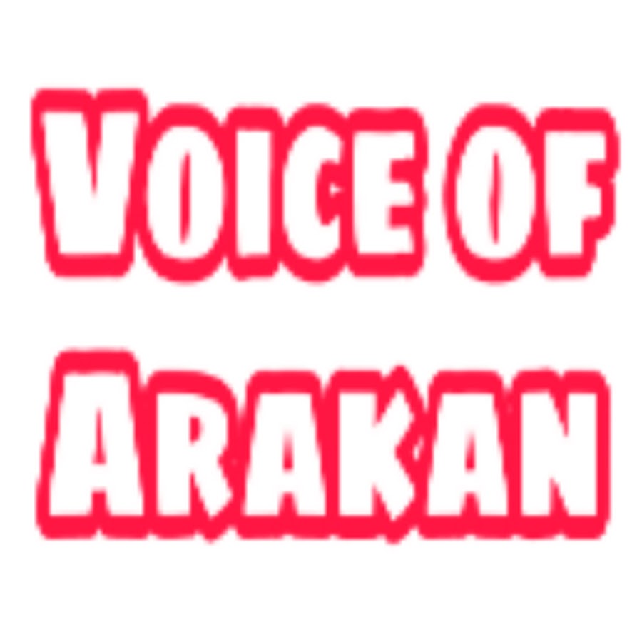 Voice Of Arakan YouTube