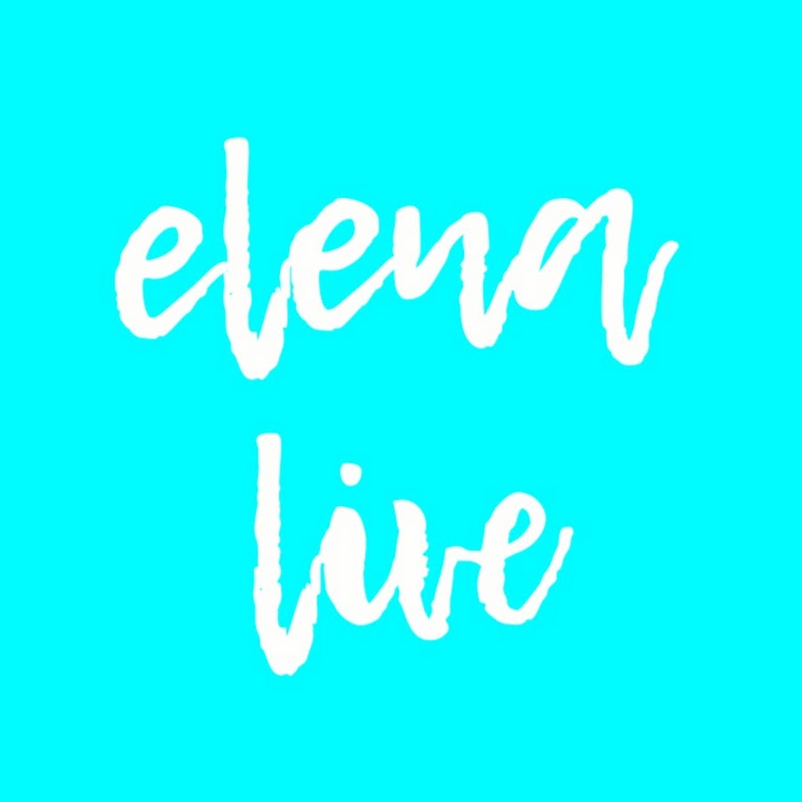 Elena live