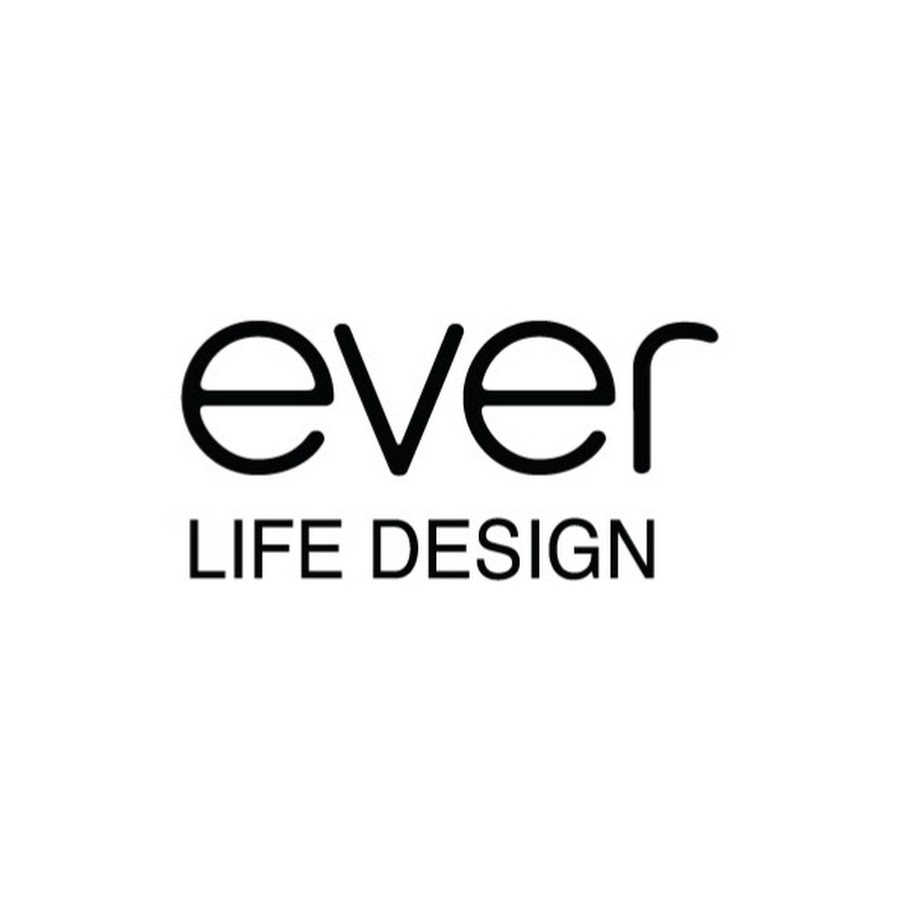 Life is design. Ever Life Design. EVERSLIFE семо. You Life Design. Design for Life.
