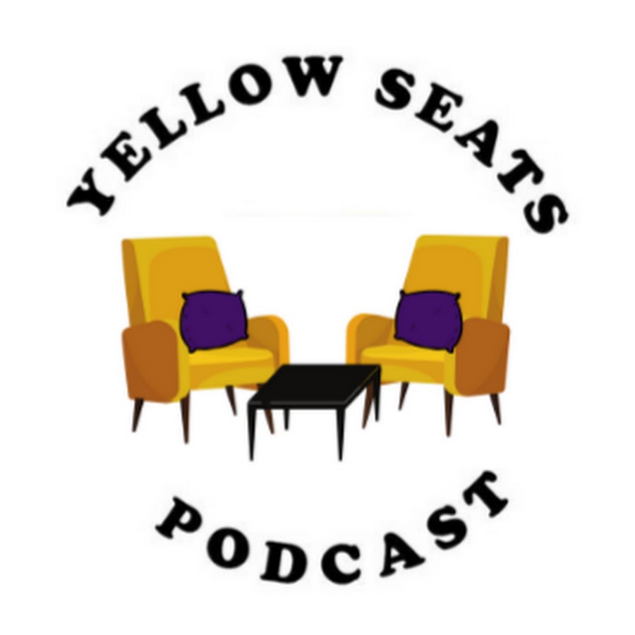 Yellow Seats Podcast