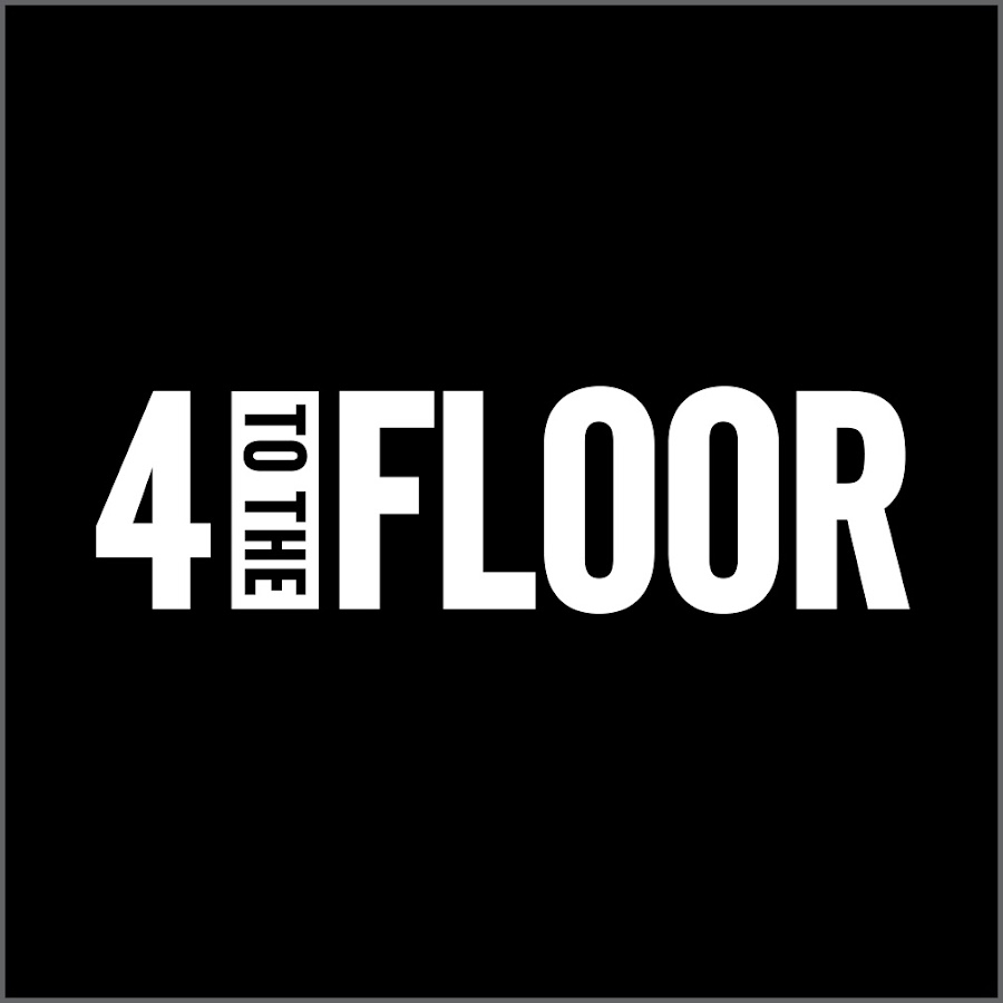 4 To The Floor 
