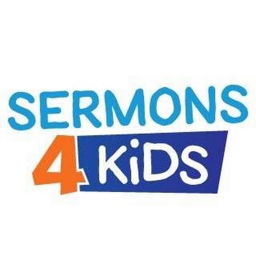 Sermons4kids You