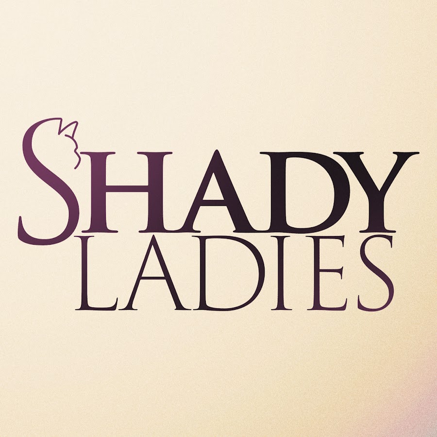 Шеди леди. Шейди леди. Shady Shady Lady. Шэди. Cheeky Ladies.