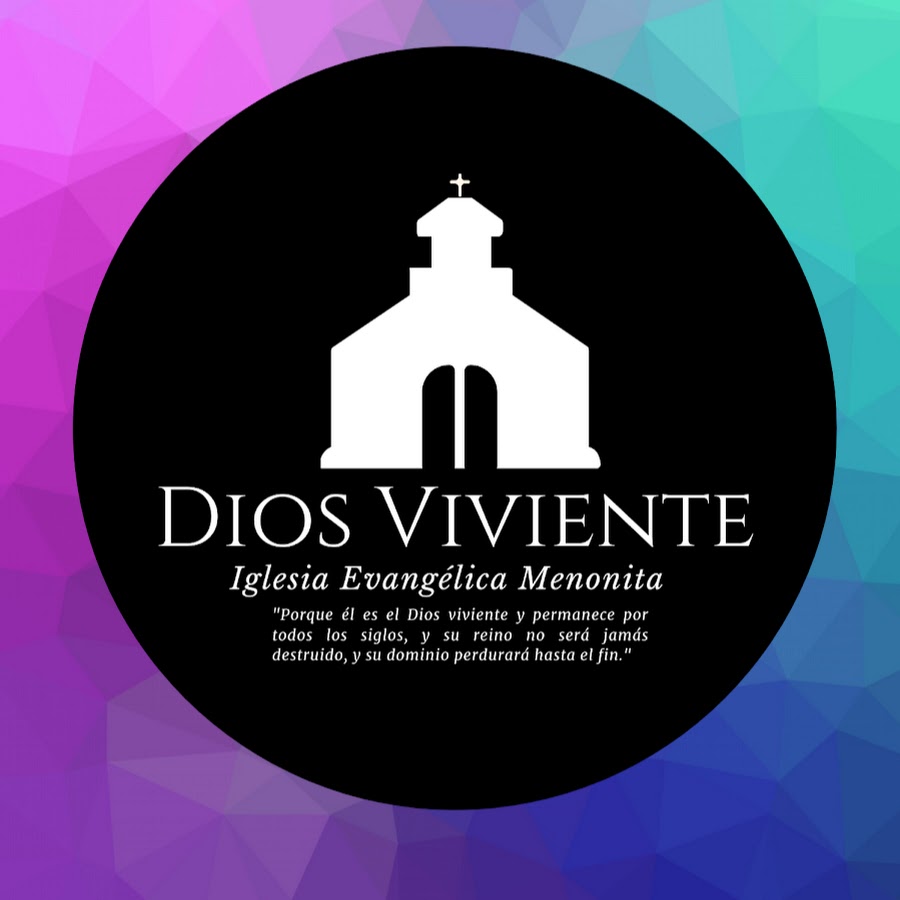 Iglesia Menonita Dios Viviente - YouTube