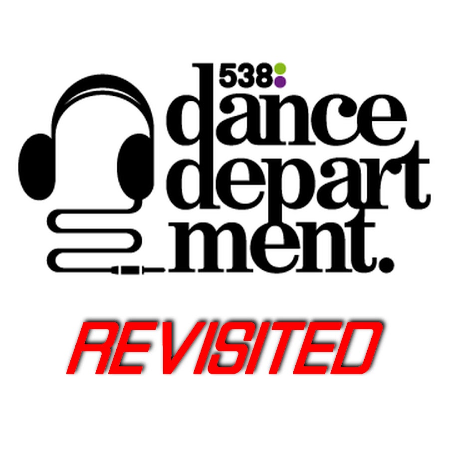 Vreemdeling Rondlopen Kijker Radio 538 Dance Department Revisited - YouTube
