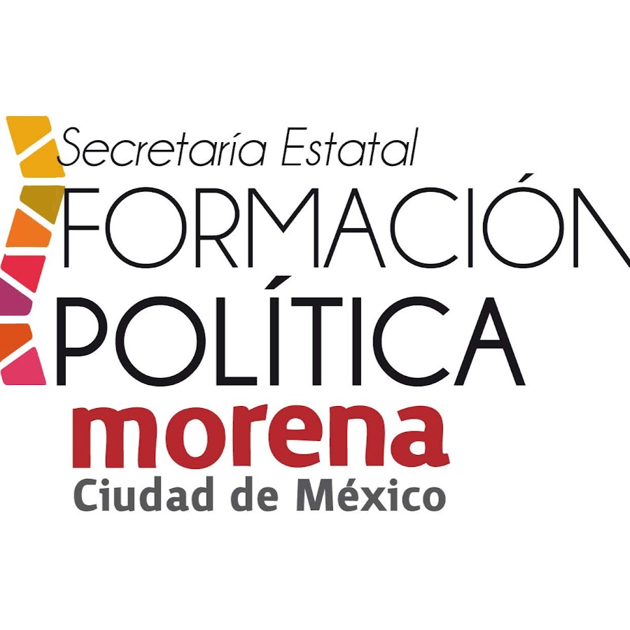 Formación Política Morena Ciudad de México - YouTube