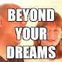 BeyondYourDreamsInc - @BeyondYourDreamsInc YouTube Profile Photo