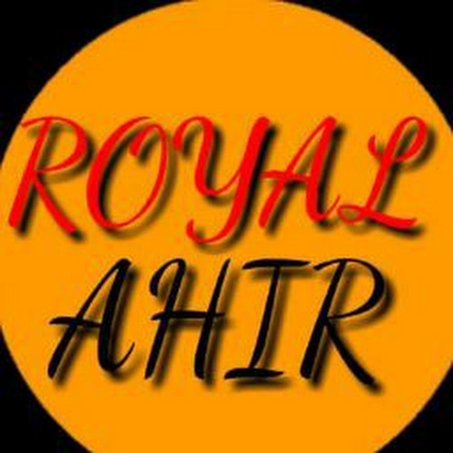 Royal Ahir - YouTube