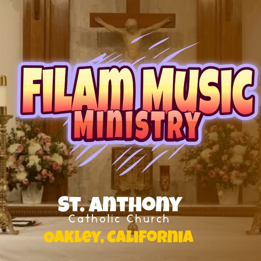 St Anthony Church,Oakley,CA FilAm Music Ministry - YouTube