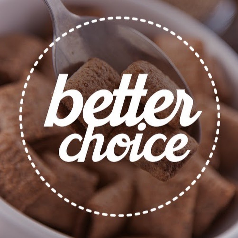 Better choice