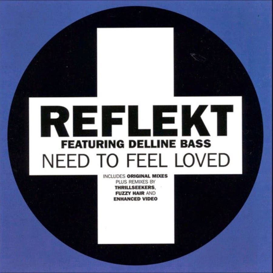 Adam k Soha need to feel. Reflekt featuring Delline Bass - need to feel Love. Reflekt need to feel Loved. Reflekt ft. Delline Bass. Delline bass