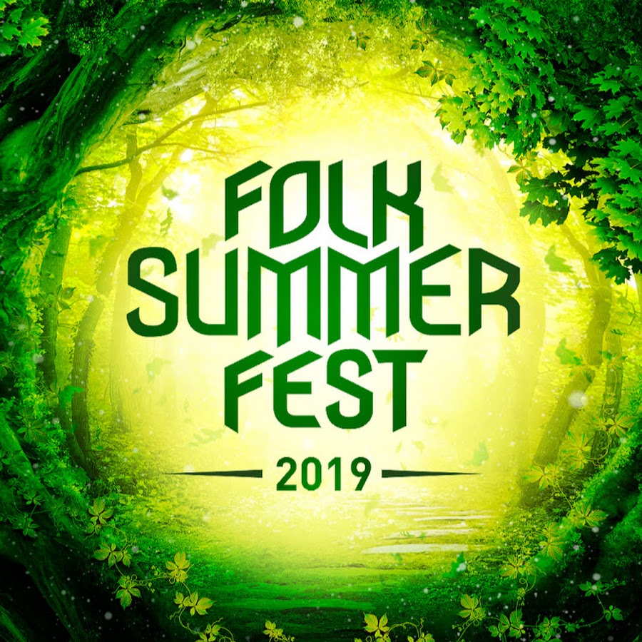 Фолк саммер фест 2018. Folk Summer Fest 2019. Folk Summer Fest.