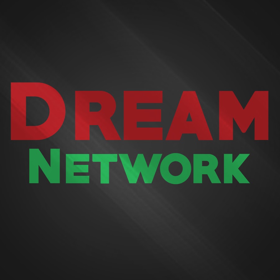 Network may. Dream Network.