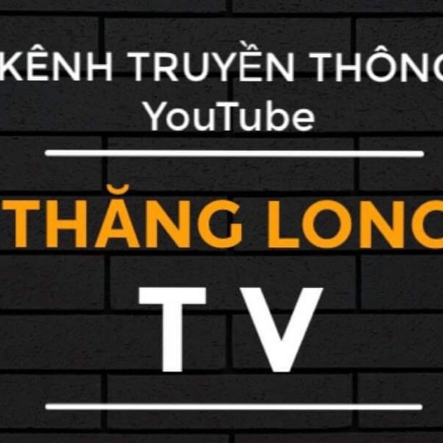 Thang Long Tv - Youtube