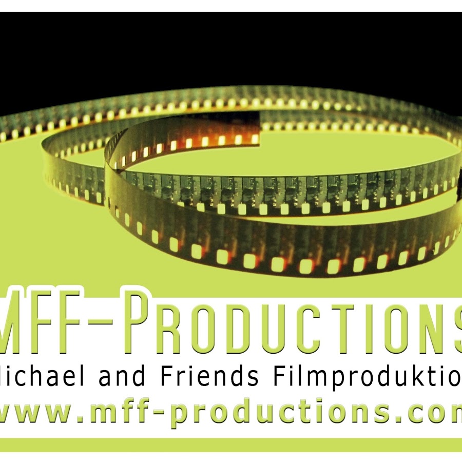 Michael and Friends Filmproduktion "MFF-Productions"