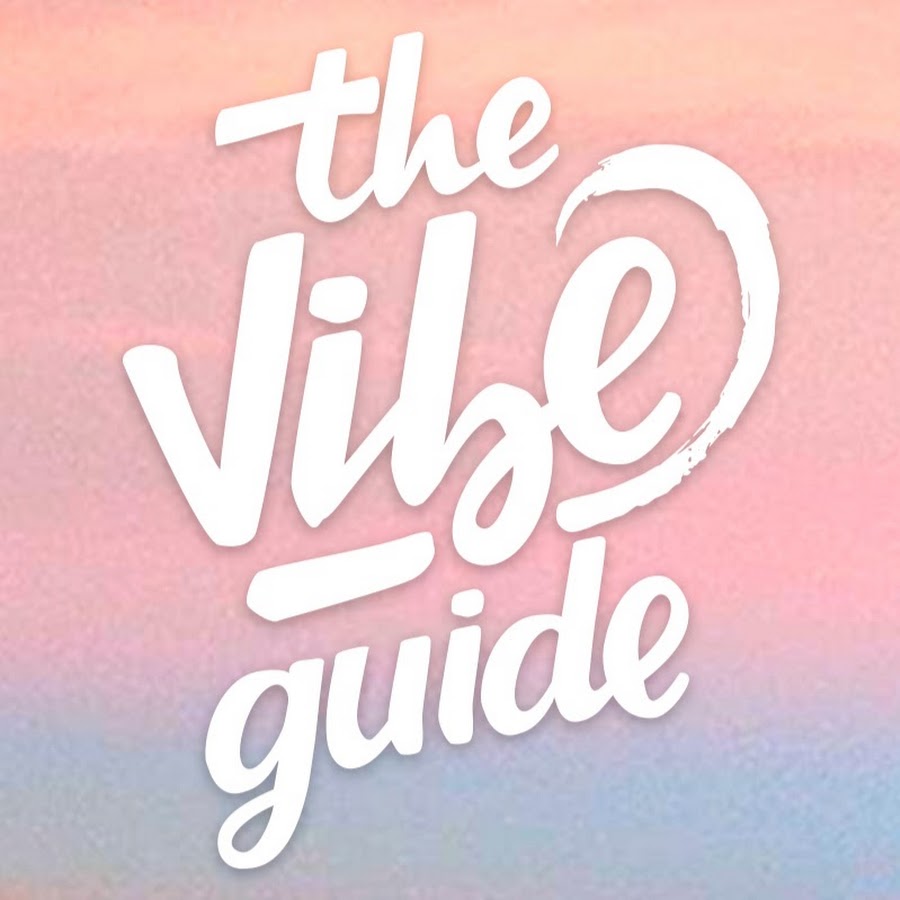 The Vibe Guide - Youtube