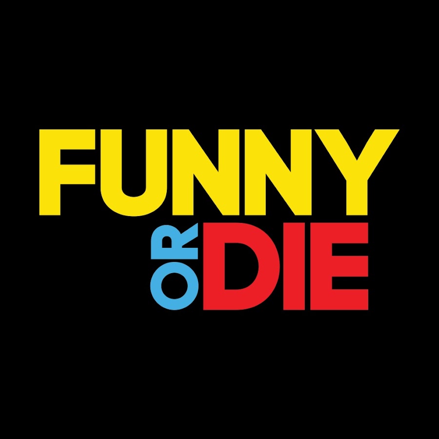 Funny Or Die - YouTube