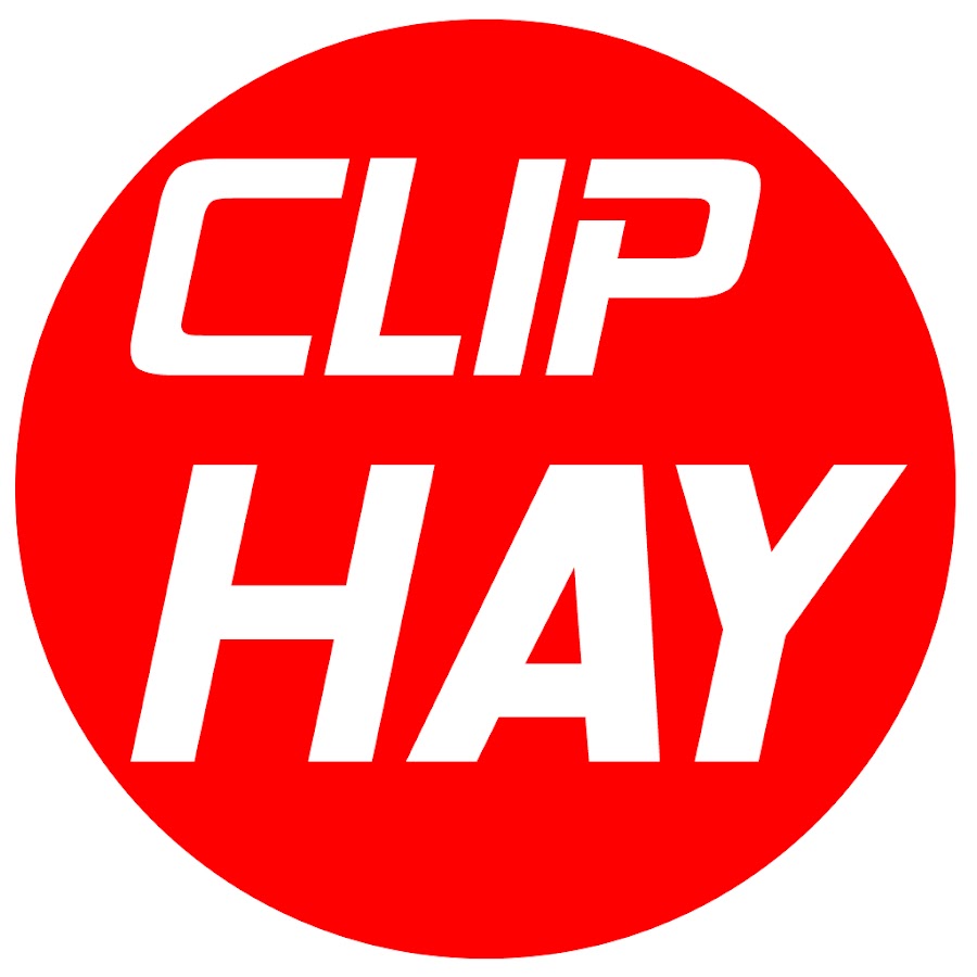 Clip Hay - Youtube
