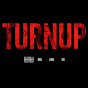 Turn Up YouTube Profile Photo