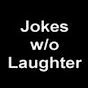 jokeswithoutlaughter - @jokeswithoutlaughter YouTube Profile Photo