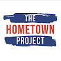 The Hometown Project - @thehometownproject9794 YouTube Profile Photo