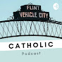 Flint Catholic Podcast - @flintcatholicpodcast3760 YouTube Profile Photo
