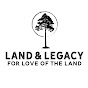 LAND&LEGACY YouTube Profile Photo