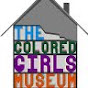The Colored Girls Museum - @thecoloredgirlsmuseum7460 YouTube Profile Photo