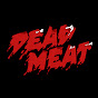 Dead Meat  YouTube Profile Photo