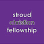 Stroud Christian Fellowship - @stroudchristianfellowship4265 YouTube Profile Photo