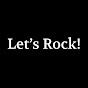 Let's Rock! YouTube Profile Photo