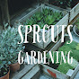 Sprouts Gardening Blog - @sproutsgardeningblog5333 YouTube Profile Photo