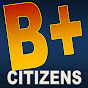 B+ Citizens - @bcitizens8906 YouTube Profile Photo