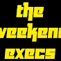 TheWeekendExecs - @TheWeekendExecs YouTube Profile Photo