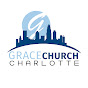 Grace Church Charlotte - @GraceChurchCharlotte YouTube Profile Photo